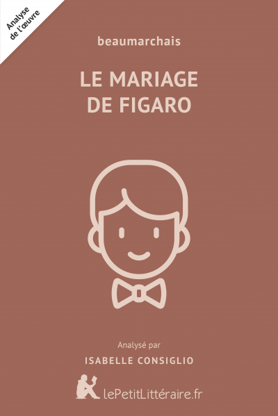 Analyse du livre :  Le Mariage de Figaro